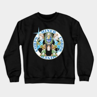 Mechanized Miner Corps Crewneck Sweatshirt